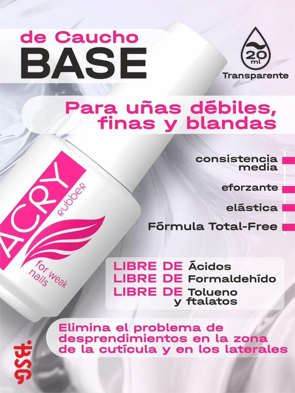 BSG Elastic ACRY Base. Base de goma para uñas blandas · 20 ml