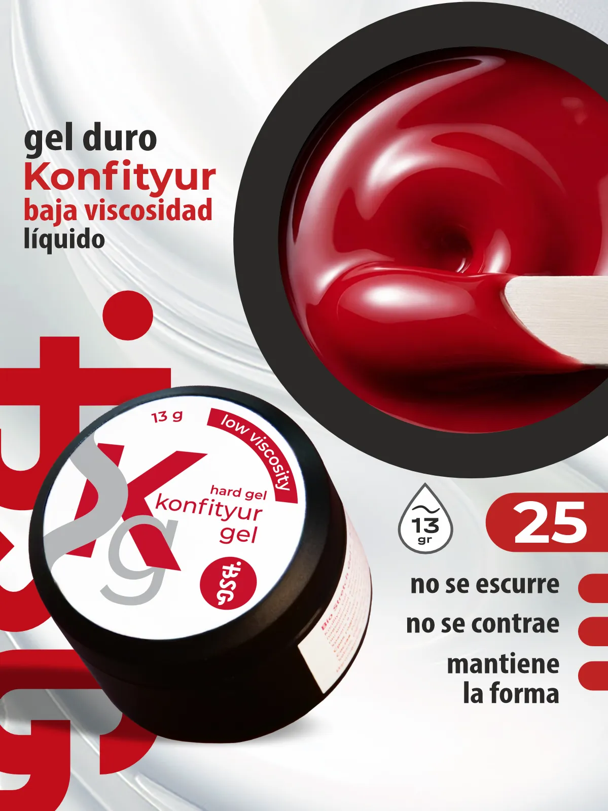 Gel duro BSG para extensiones Konfityur, 25 Rojo Rubí, BAJA VISCOSIDAD (13 g)